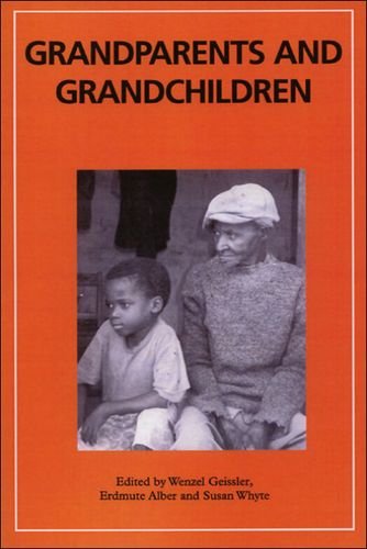 Grandparents and Grandchildren (Africa Special Issues) by Wenzler Geissler