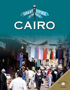 Cairo (Great Cities of the World)