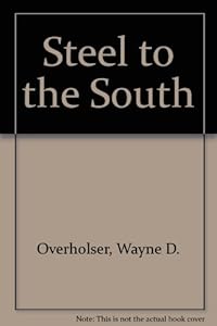 Steel to the South