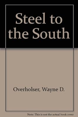 Steel to the South