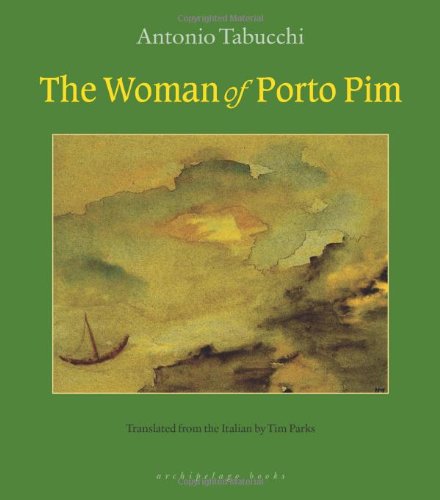The Woman of Porto Pim by Tim Parks