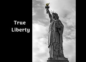 True Liberty: Funeral Guest Book Condolence Remembrance Memorial Service Registration, In Memoriam Name and Address, Messages Memories Comments, Loving Memory (In Memory) by Jean Farrow