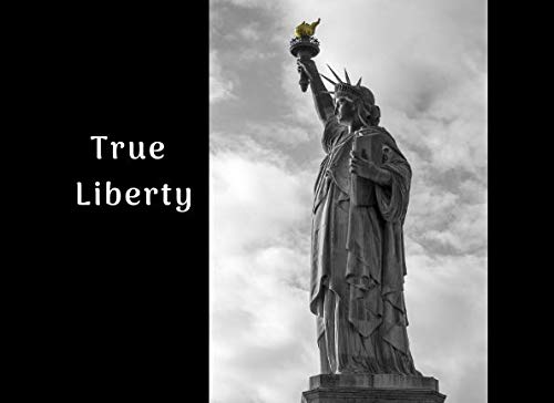 True Liberty: Funeral Guest Book Condolence Remembrance Memorial Service Registration, In Memoriam Name and Address, Messages Memories Comments, Loving Memory (In Memory) by Jean Farrow