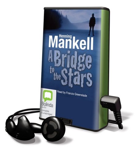 A Bridge to the Stars by Henning Mankell