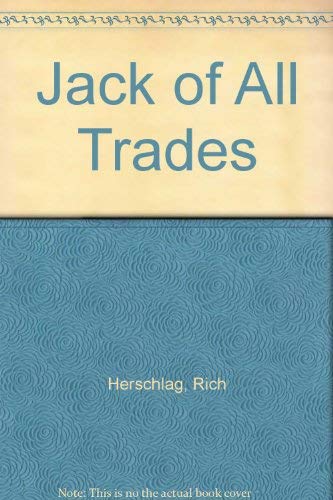 Jack of All Trades by Rich Herschlag