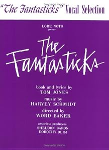 The Fantasticks: Vocal Selections