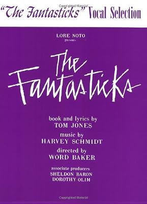 The Fantasticks: Vocal Selections