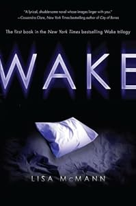 Wake (Wake Series, Book 1)