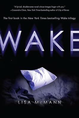 Wake (Wake Series, Book 1)