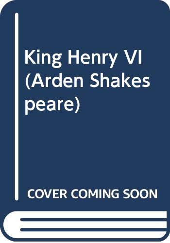 King Henry VI by William Shakespeare