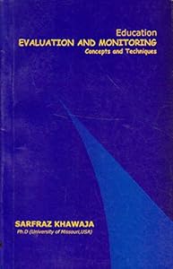 Education Evaluation and Monitoring: Concepts and Techniques