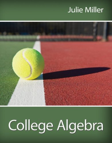 College Algebra with 52-Week Connect hosted by ALEKS Access Card by Julie Miller