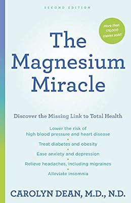 The Magnesium Miracle