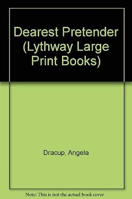 Dearest Pretender (Lythway Large Print Series)