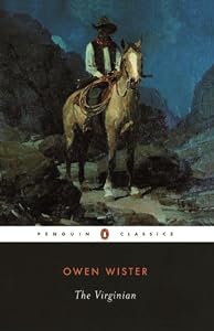 The Virginian: A Horseman of the Plains