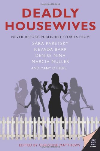 Deadly Housewives by Nevada Barr