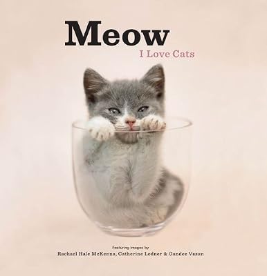 Meow: I Love Cats