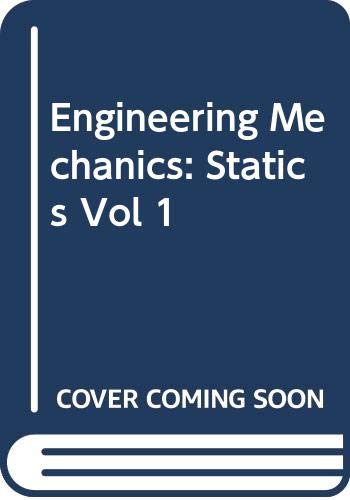 Engineering Mechanics (Vol 1) by unknown author