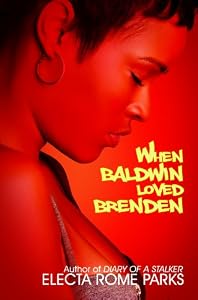 When Baldwin Loved Brenden (Urban Renaissance)