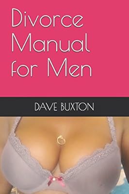 Divorce Manual for Men (Common sence series)