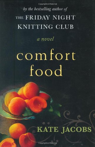 Comfort Food by Kate Jacobs