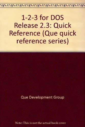 1-2-3 release 2.3 for DOS quick reference (Que quick reference series) by Rosemary Colonna
