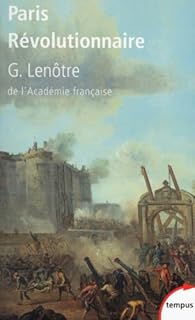 RÃ©sultat de recherche d'images pour "G.LENOTRE PARIS REVOLUTIONNAIRE"