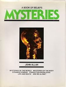 Mysteries, a book of beliefs
