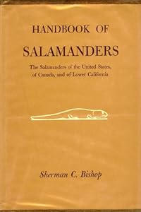 Handbook of Salamanders (Handbooks of American Natural History)