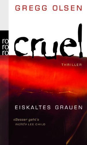 Cruel - Eiskaltes Grauen by Gregg Olsen