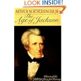 The Age of Jackson (Back Bay Books (Series))