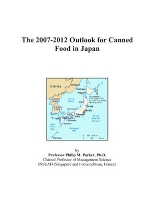 The 2007-2012 Outlook for Canned Food in Japan