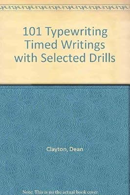 101 Typewriting Timed Writings With Selected Drills