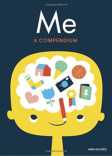 Me: A Compendium: A Fill-in Journal for Kids