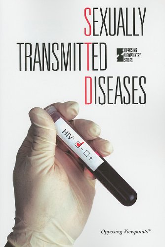 Sexually Transmitted Diseases (Opposing Viewpoints) (English and English Edition) by Roman Espejo