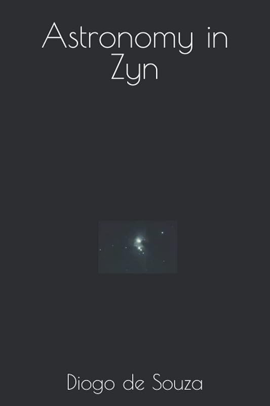 Astronomy in Zyn by Diogo Franklin de Souza