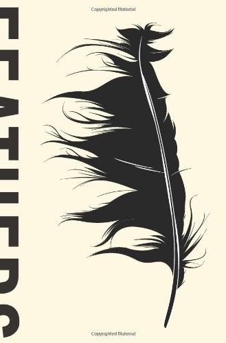 Feathers: The Evolution of a Natural Miracle by Thor Hanson