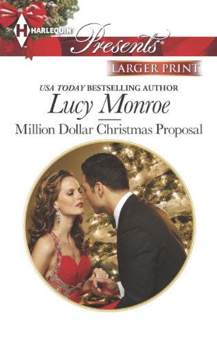 Million Dollar Christmas Proposal by Lucy Monroe