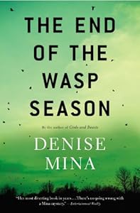 The End of the Wasp Season: A Novel