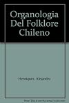 Organologia Del Folklore Chileno