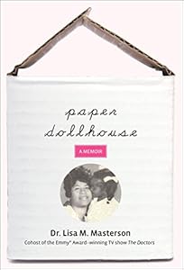 Paper Dollhouse: A Memoir