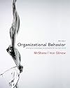 Organizational Behavior Fifth (5th) Edition By Steven McShane, Mary Von Glinow