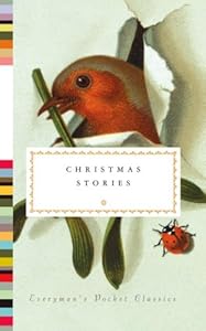 Christmas Stories (Everyman's Library)