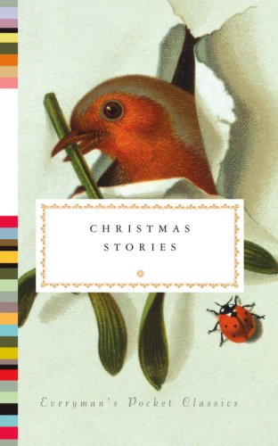 Christmas Stories (Everyman's Library) by Diana Secker Tesdell