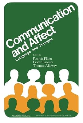 Communication and Affect: Language and Thought