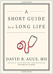 A Short Guide to a Long Life
