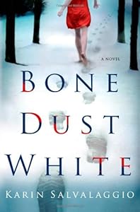 Bone Dust White: A Novel