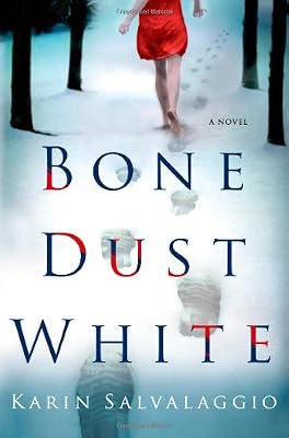 Bone Dust White: A Novel