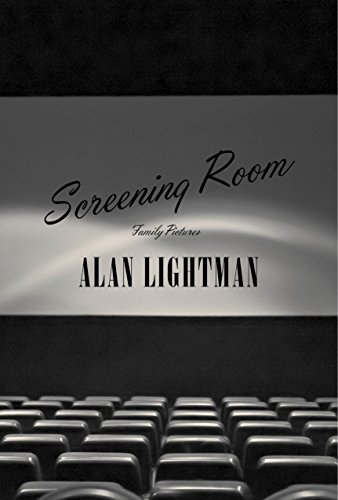 Screening Room: Family Pictures by Alan Lightman