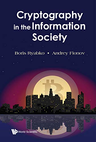 Cryptography In The Information Society by Boris Ryabko